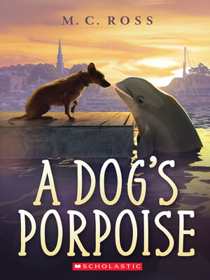 cover image of A Dog's Porpoise